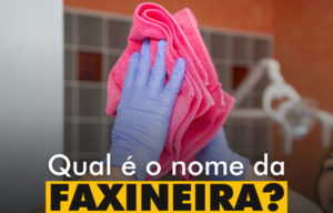 INSPIRAÇÕES DO ZEPPA: Qual é o nome da faxineira?